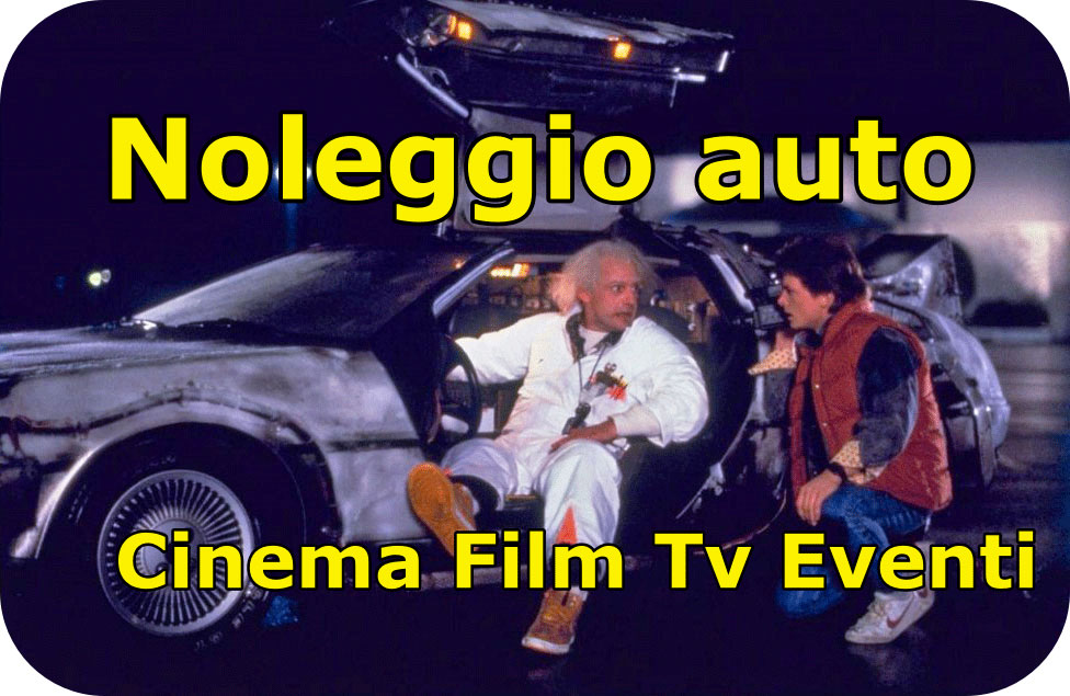 Noleggio auto per TV Cinema Fiction e eventi aziendali